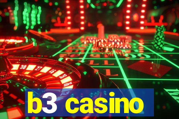 b3 casino